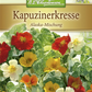 Kapuzinerkressesamen 'Alaska'